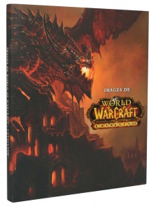 Art Book du jeu Cataclysm (World of Warcraft)