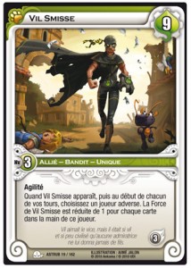 Le personnage de Vil Smisse est tiré d'une carte du jeu Wakfu TCG