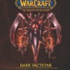 Couverture de l'extension Dark Factions du jeu de rôle Warcraft