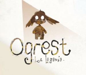 Ogrest : La Legende