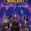 Couverture du roman World of Warcraft : night of the Dragon