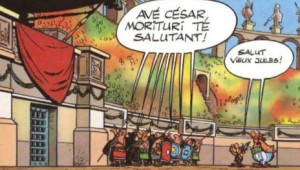 Asterix Gladiateur : Avé Cesar, ceux qui vont mourir te saluent