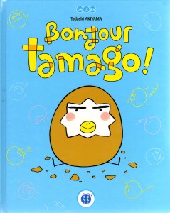 Tamago Tome 1 : Bonjour Tamago (Tadashi Akiyama - nobi nobi)