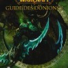 Guide Bradygames World of Warcraft Guide des donjons (2ème édition)