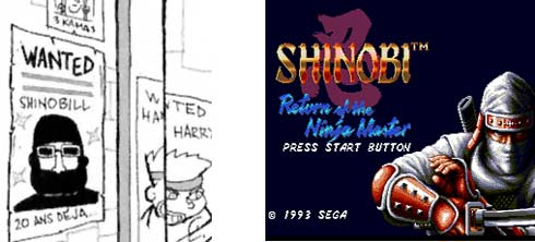 Cette affiche fait allusion à la saga de jeu vidéo Shinobi qui est sorti en arcade en 1987