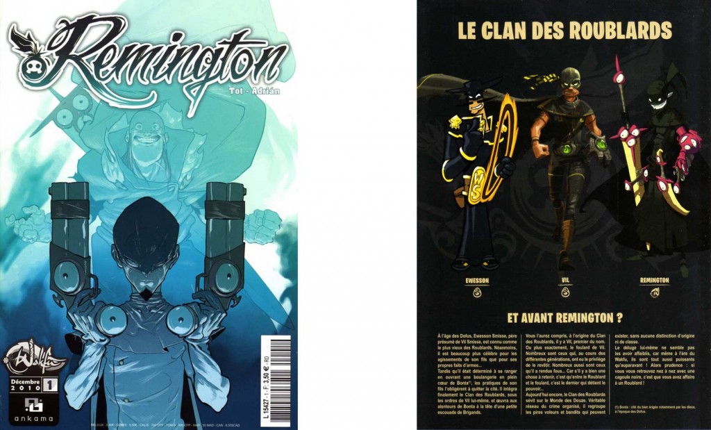 Le clan des roublards est décrit dans le comics n°1 de Remington (Vil Smisse)