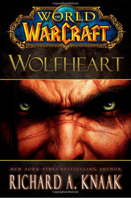 Couverture américaine du roman Wolfheart (Warcraft) de Richard A. Knaak