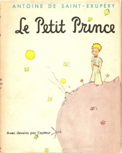 Le Petit Prince d’Antoine de Saint-Exupéry