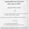 Article 137 du Bro Code de Barney Stinson sur la gestion de la commande de pizza