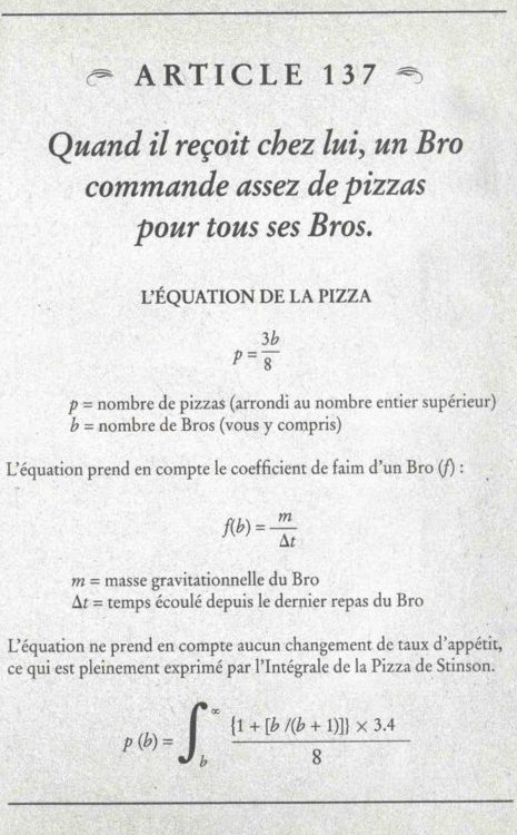 Article 137 du Bro Code de Barney Stinson sur la gestion de la commande de pizza