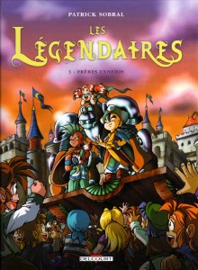 Les Légendaires Tome 3 : Frères ennemis (Couverture)