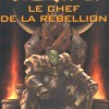Couverture du livre Le chef de la rebellion de Christie Golden (Lord of the Clans)