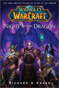 Couverture du roman World of Warcraft : night of the Dragon