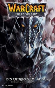 Couverture du tome 2 du manga Warcraft Le Puits solaire Tome 2: les ombres de glace
