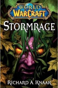 World of Warcraft Stormrage de Richard A. Knaak