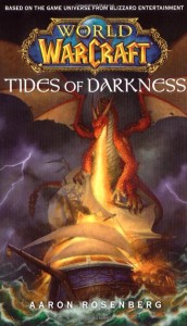 Couverture du livre World of Warcraft : Tides of Darkness