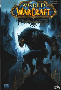 Couverture de la bande-dessinee World of Warcraft : la malediction des worgens