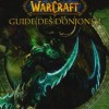 Guide Bradygames World of Warcraft Guide des donjons (2ème édition)