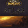 Guide Bradygames : Atlas World of Warcraft (2ème édition)