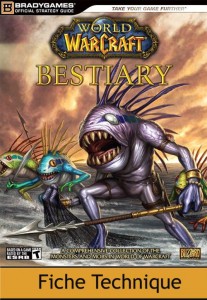 Guide Bradygames bestiaire World of Warcraft