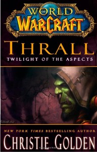 Couverture anglaise du livre Thrall, Twilight of the Aspects