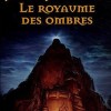 Diablo, tome 3 : Le royaume des ombres (The Kingdom of Shadow)