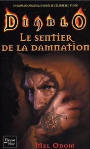 Diablo, tome 2 : Le Sentier de la damnation (The Black Road)
