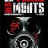 Couverture du roman : Le virus Morningstar, Tome 1 : Le fléau des morts