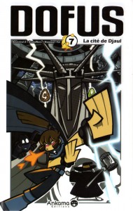 Dofus Manga Tome 7 - La cité de Djaul