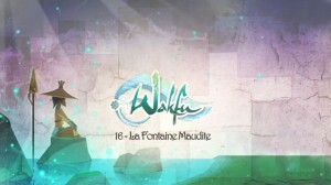 Wakfu Saison 2 – Episode 16 (ép 43) - La Fontaine Maudite