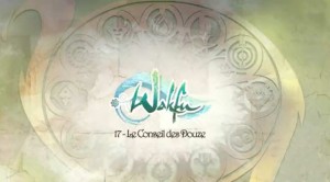 Wakfu Saison 2 - Episode 17 (ép 44) - Le Conseil des Douzes