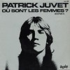 Où sont les femmes (Patrick Juvet)