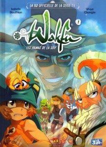 Wakfu tome 1 : Les Kamas de la soif