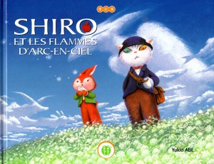 Shiro et les flammes d’Arc-en-ciel (nobi nobi !)