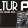 Kultur Pop n°2 : la culture Geek sous toutes ses formes