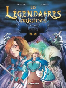 Légendaires Origines tome 1 (Delcourt)