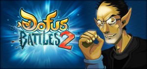 Dofus Battles 2 : Steff Taf