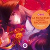 Couverture du livre La Princesse au bol enchanté