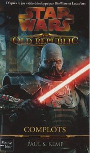 star_wars_the_old_republic_complots_paul_s_kemp