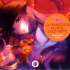 La princesse au bol enchanté (nobi nobi !)