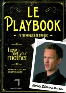 Couverture du livre Le Playbook (How I met your mother)