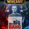 Warcraft dans The Big Band Theory