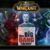 Warcraft dans The Big Band Theory (header)