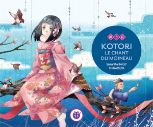 Couverture du livre jeunesse Kotori, le chant du moineau de nobi nobi !