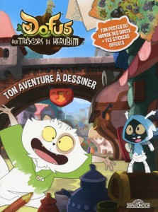 Ton aventure à dessiner (Dofus - Kerubim)