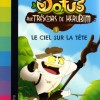 Roman Kerubim (Dofus) Tome 1 : Le ciel sur la tête