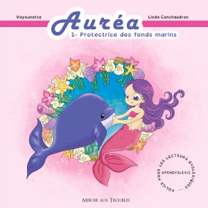 Couverture du livre jeunesse Auréa la protectrice des océans