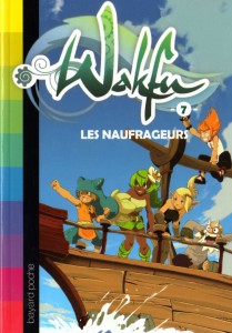 Wakfu Tome 7 : Les naufrageurs