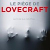 Couverture du roman Le Piège de Lovecraft de Arnaud Delalande