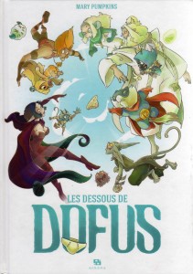 Les dessous de Dofus